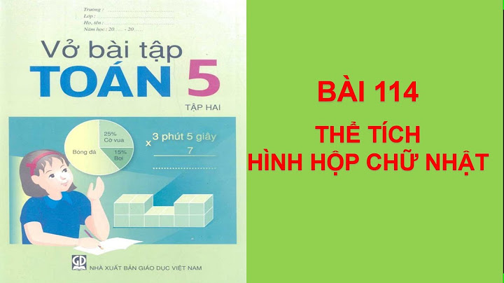 Vở bài tập toán lớp 5 tập 2 trang 114