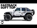 Rampage Trailview Fastback Soft Top Installation on a Jeep JL Wrangler Rubicon Unlimited 4 Door