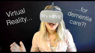My Review! Virtual Reality...in DEMENTIA CARE!