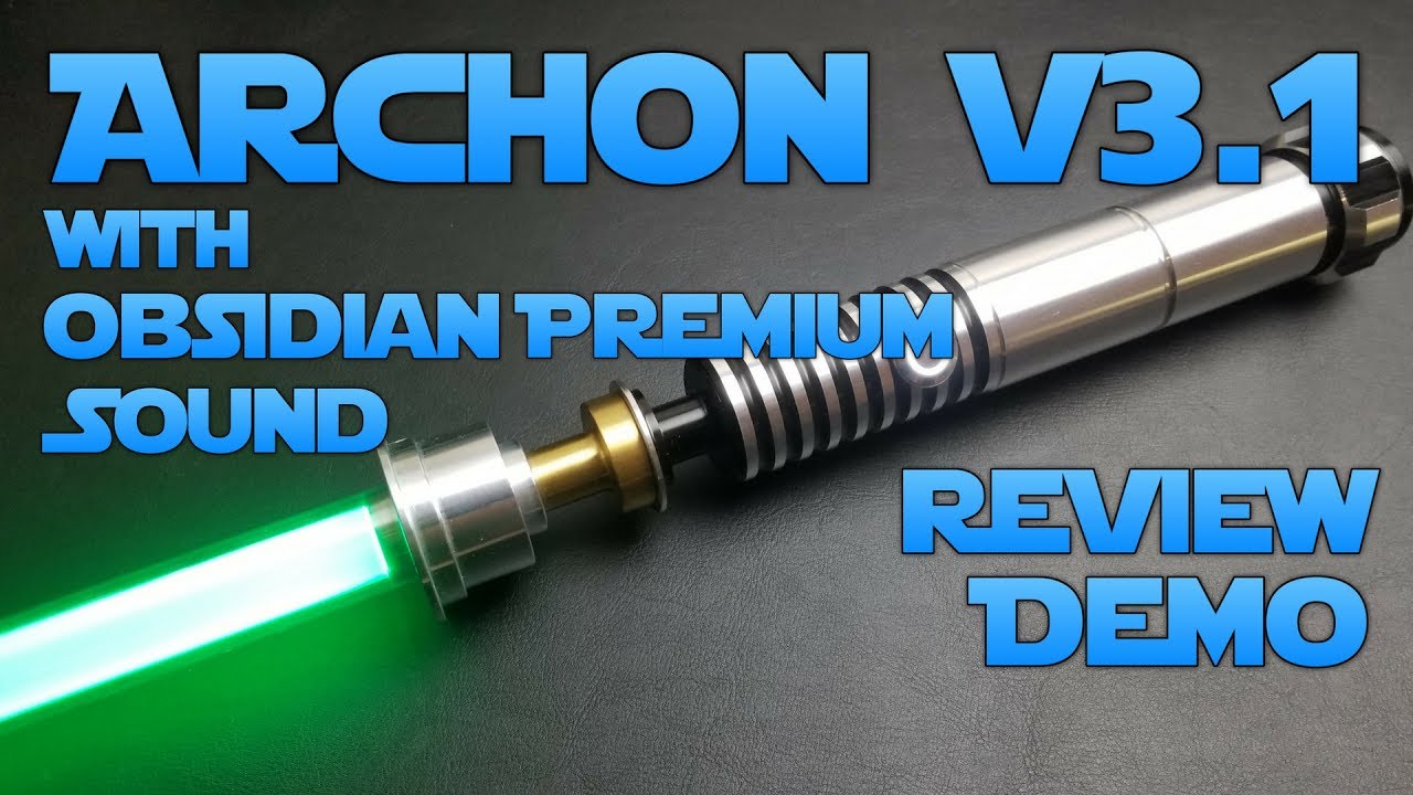 archon v3 1 from ultra sabers with obsidian premium sound review