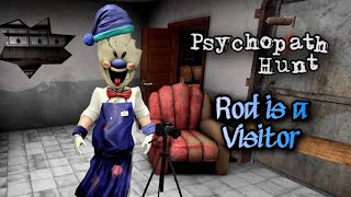 Psychopath Hunt but Rod is a Visitor - Full Gameplay