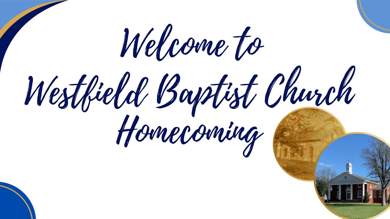 Westfield Baptist Church Long YouTube