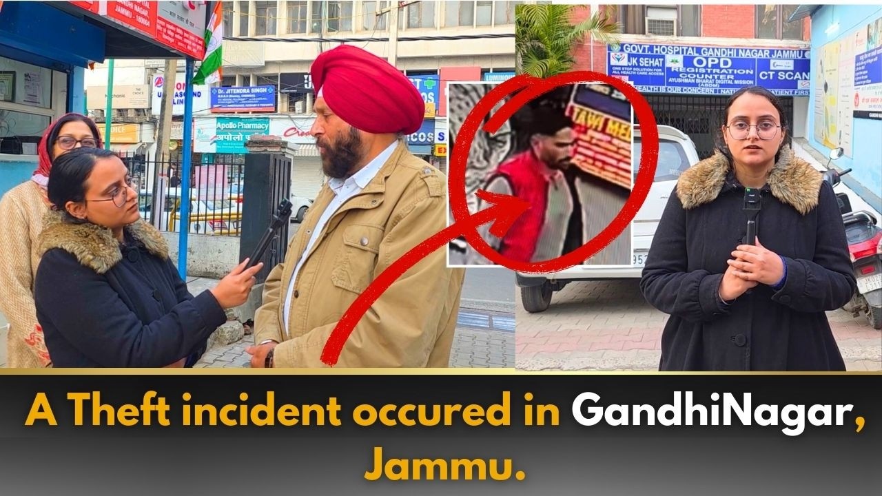 A Theft incident occured in GandhiNagar, Jammu.
