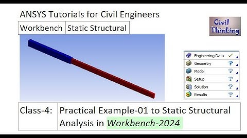 Static Structural Analysis in Ansys Workbench-2024 | Problem-01