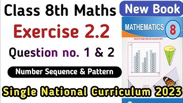 8th Class Maths Chapter 2 Exercise 2.2 PTB | Exercise 2.2 Question no.1 & 2 New Book | Learning Zone