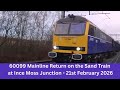 60099 Mainline Return on the Sand Train at Ince Moss Junction - 21st February 2026