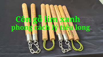Côn nhị khúc lý tiểu long gỗ lim xanh|côn gỗ lim mới nhất 2021