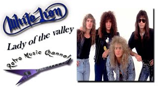 White Lion - Lady of the valley 🎧(lyrics)🎵