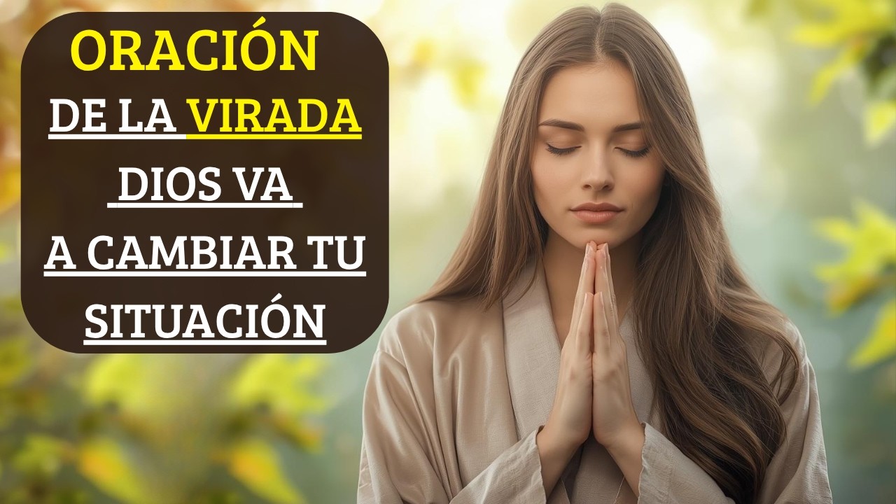 SI HOY ESTÁS MAL, ESCUCHA ESTA ORACIÓN | TU VIDA VA A CAMBIAR - YouTube