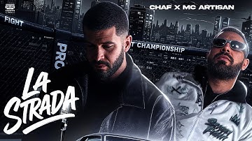 Chaf X Mc Artisan - La Strada (Official Music Video)