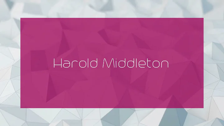 Harold Middleton - appearance