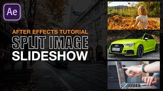 Split Image Slideshow Animation in After Effects - After Effects Tutorial