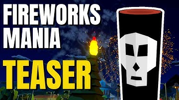 Fireworks Mania Steam Teaser November 2020