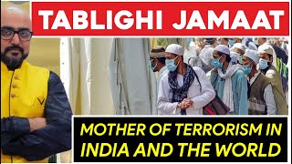 Tablighi Jamaat | Mother of Terrorism in India and the World |  By- Mr. HariMohan