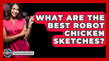 What Are The Best Robot Chicken Sketches? - The Animation Reel