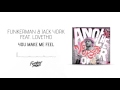 Funkerman jack york feat lovetho you make me feel mp3