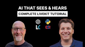 Building AI Agents That Can See and Hear: Complete LiveKit Tutorial