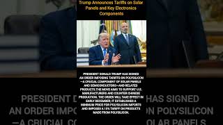 Trump Announces Tariffs on Solar Panels and Key Electronics Components