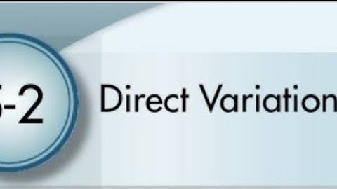 Direct Variation Part2 lesson 5-2