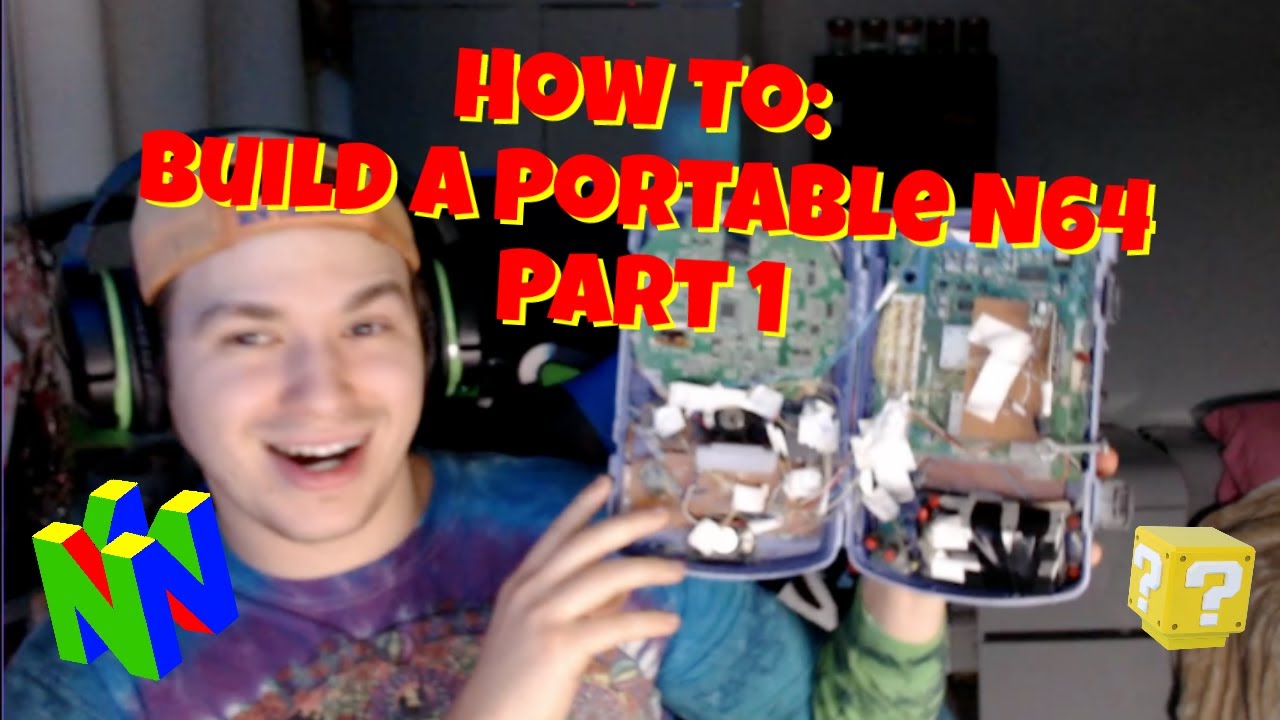 How To Build a DIY Portable Handheld Nintendo 64 System - Part 1