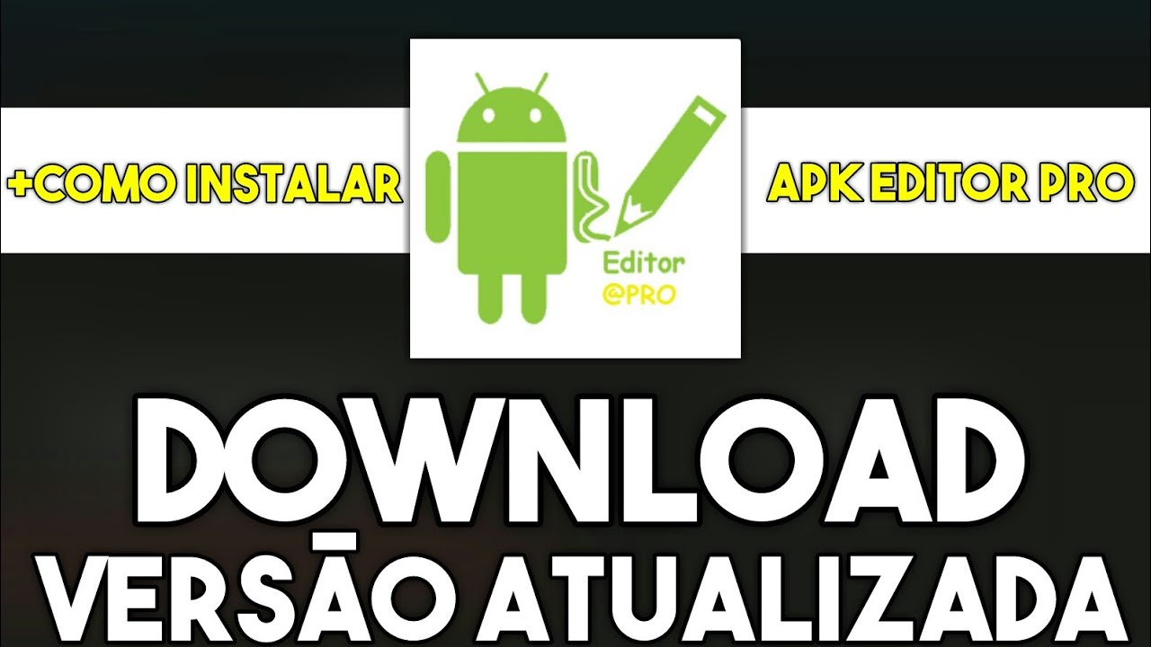 APK EDITOR PRO DOWNLOAD  YouTube