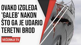 Ovako Izgleda Ov Galeb Nakon Što Ga Je Udario Turski Teretni Brod