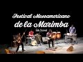 Sak Tzevul - Festival Mesoamericano de la Marimba