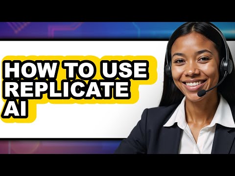 How to Use Replicate Ai (full Guide)