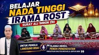 BELAJAR TILAWAH  LANGSUNG  NADA TINGGI IRAMA ROST SURAT ALI 'IMRON 190 COCOK BAGI PEMULA