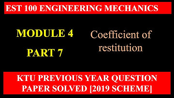 KTU Engineering Mechanics | module 4 | Previous University Question Paper Solutions | part 7