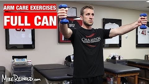 Full Can Exercise - Arm Care Shoulder Program