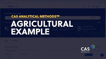 CAS Analytical Methods: Agricultural Example