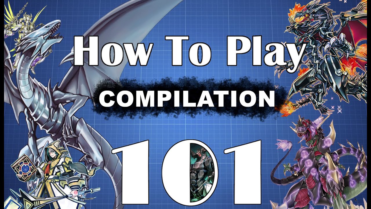 How To Play Yugioh 101 - Compilation