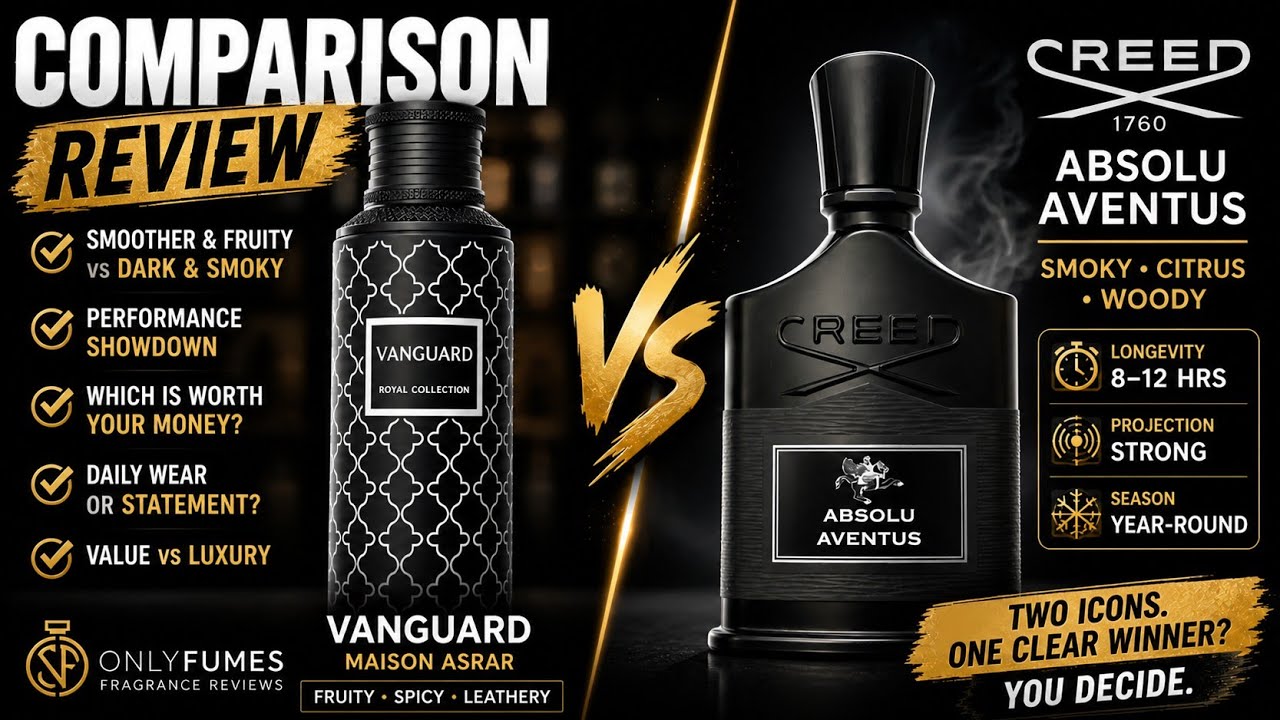 Maison Asrar Vanguard（Absolu Aventus系） Maison Asrar Vanguard vs Creed Absolu Aventus Comparison Review
