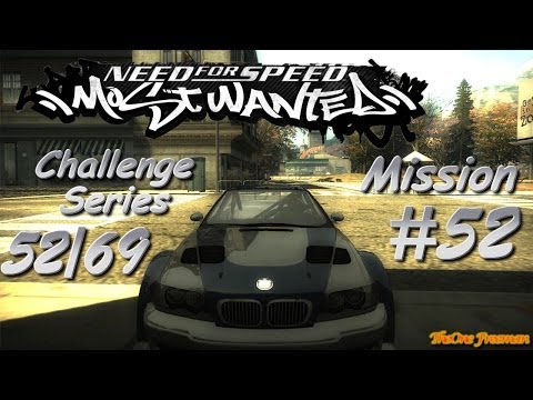 NFS Most Wanted 2005 Mission 52 