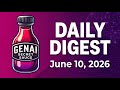 GenAI Secret Sauce Daily Digest - 2026-06-10