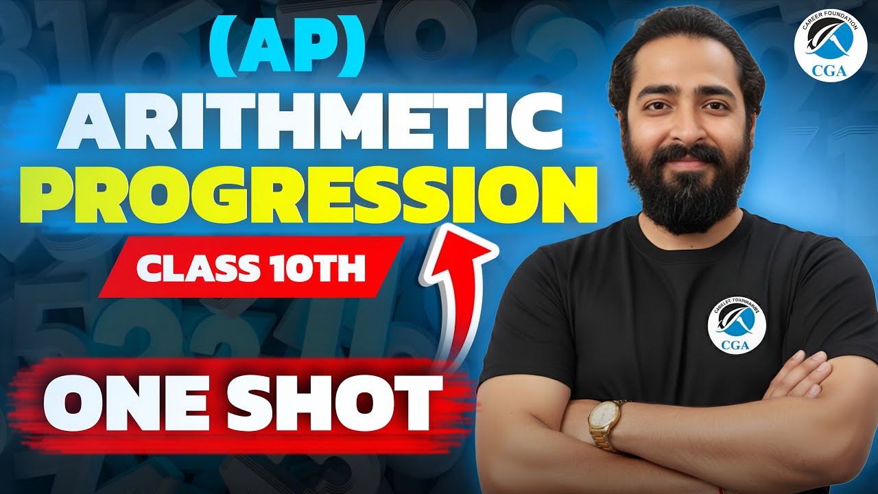 Arithmetic Progression (AP) Class 10th | Full Chapter One Shot Revision ...