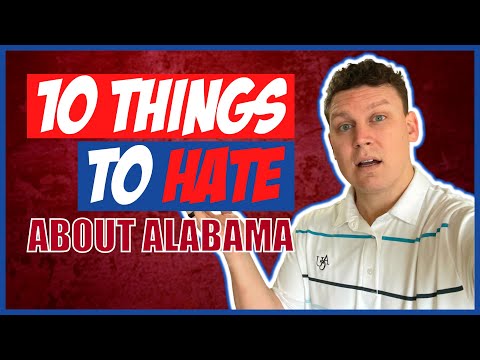 10 Things To Hate About Living In Alabama