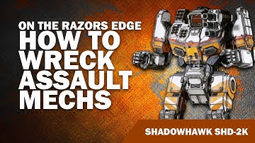 The Assault Mech Hunter - Shadowhawk SHD-2K - Mechwarrior Online Build of the week