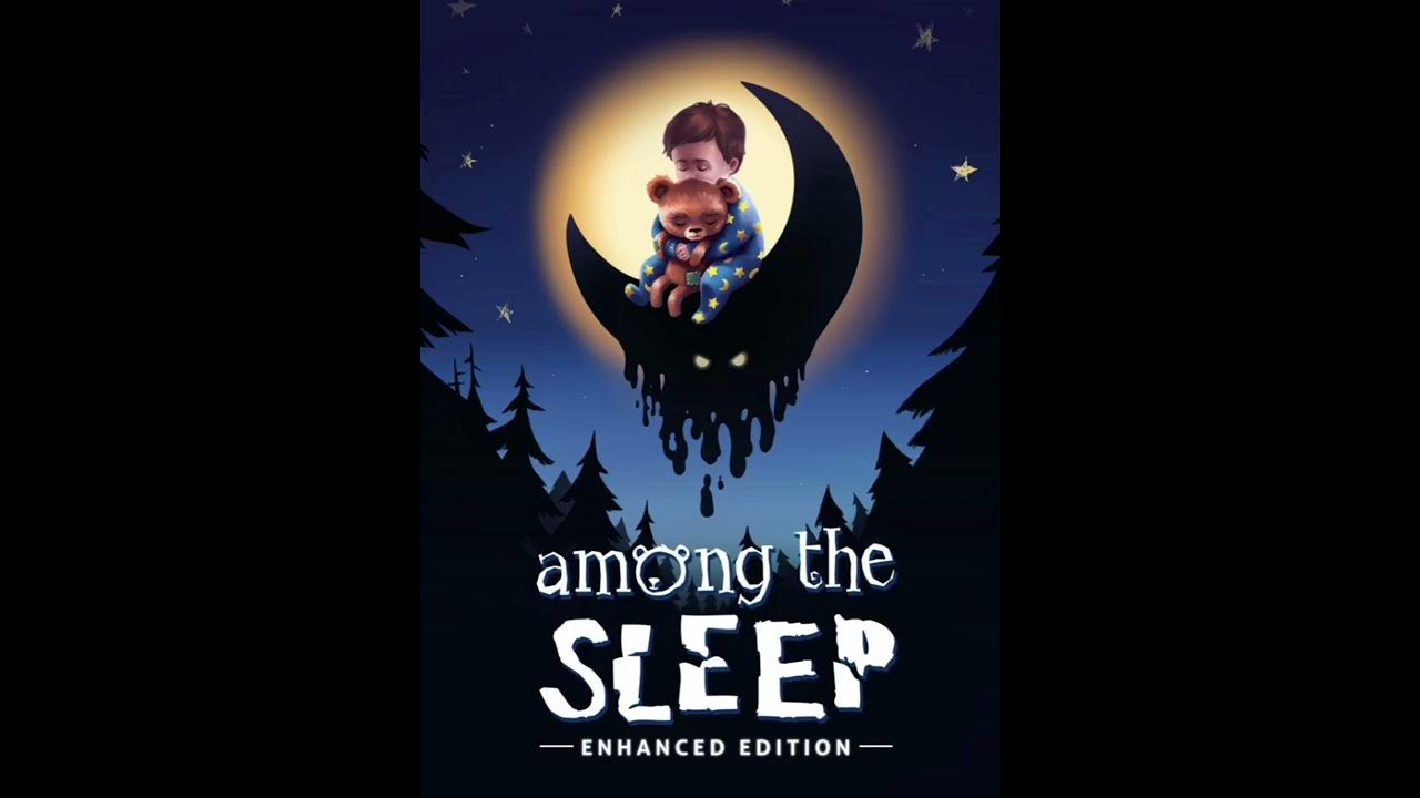 Among The Sleep Mom S Lullaby Youtube