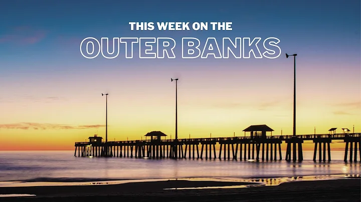 This Week on the Outer Banks: Jennette's Pier | 8/26/22