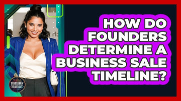 How Do Founders Determine a Business Sale Timeline?