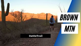 Hiking After Work in Tucson Mountain Park [Brown Mountain Trail] - 4K