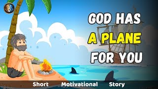 God Has A Plan For You | God's Plan | Short Motivation Story