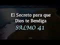 El secreto para que te vaya bien en la vida  salmo 41