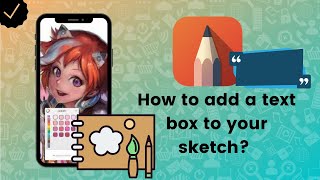How to add a text box to your sketch on Sketchbook