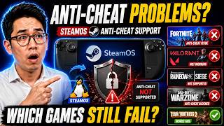 SteamOS Anti-Cheat Support: Which Popular Games Still Have Problems