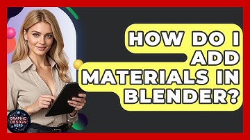 How Do I Add Materials In Blender? - Graphic Design Nerd