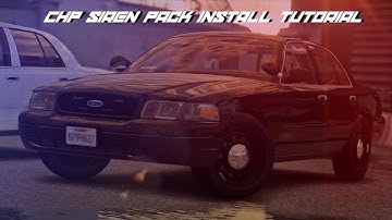 How to install and add CHP Siren Pack - Realistic GTA 5 Sounds
