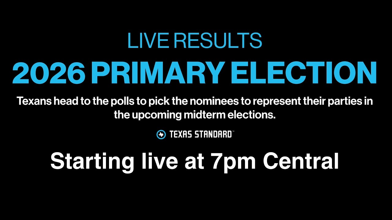 Texas Standard 2026 Primary Election Night
